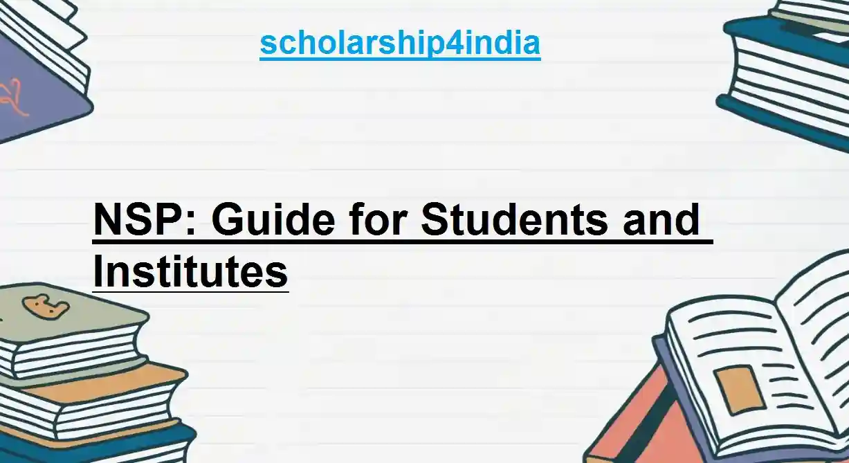 NSP: Guide for Students and Institutes