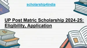 Read more about the article UP Post Matric Scholarship 2024-25: Eligibility, Application