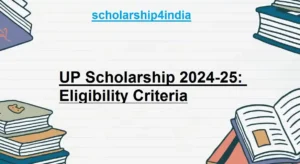 Read more about the article UP Scholarship 2024-25: Eligibility Criteria