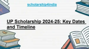 Read more about the article UP Scholarship 2024-25: Key Dates and Timeline