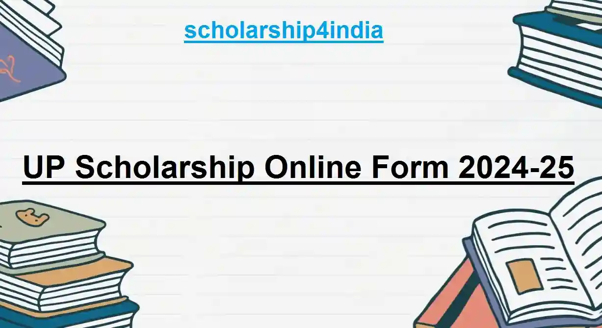 UP Scholarship Online Form 2024-25