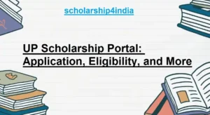 Read more about the article UP Scholarship Portal: Application, Eligibility, and More