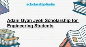 Read more about the article Adani Gyan Jyoti Scholarship for Engineering Students