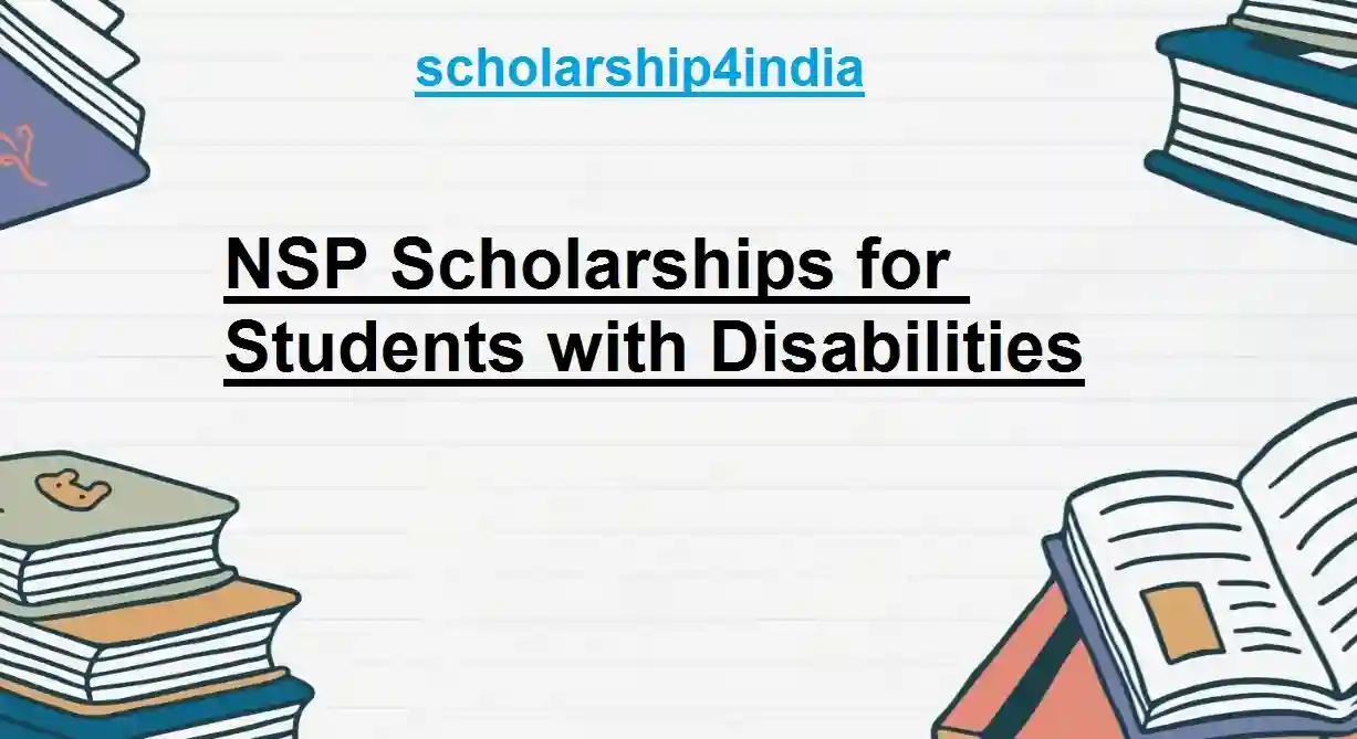 NSP Scholarships for Students with Disabilities