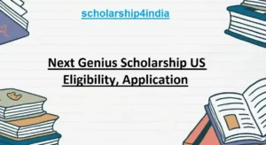 Read more about the article Next Genius Scholarship In US: Eligibility, Application