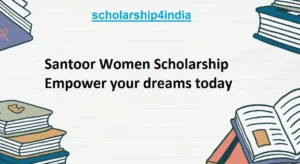 Read more about the article Santoor Women Scholarship: Apply Online