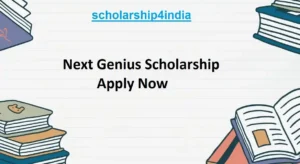 Read more about the article Next Genius Scholarship: Eligibility, Application, Awards